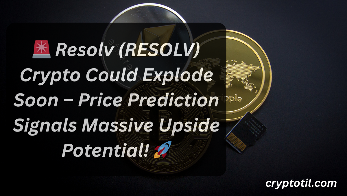 🚨 Resolv (RESOLV) Crypto Could Explode Soon – Price Prediction Signals Massive Upside Potential! 🚀