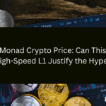 Monad Crypto Price: Can This High-Speed L1 Justify the Hype?